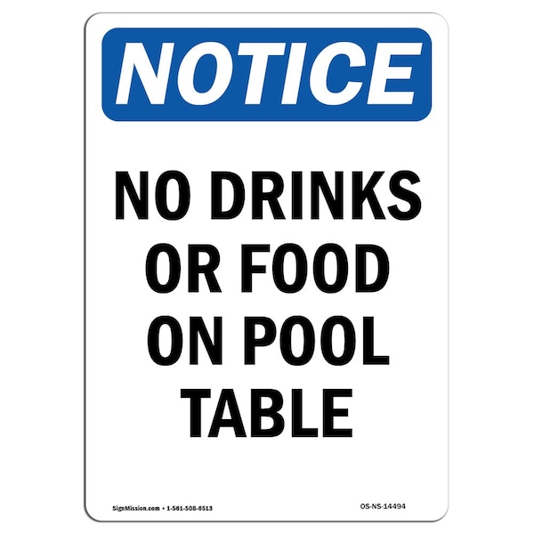 Safety Sign, OSHA Notice, 5" Height, No Drinks Or Food On Pool Table Sign, Portrait, 10PK